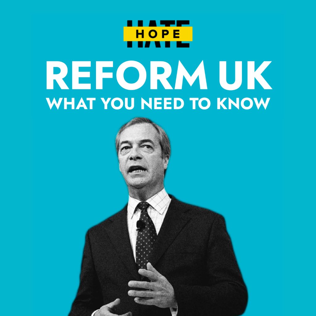 Reform UK is Far Right: Here’s Why – HOPE not hate