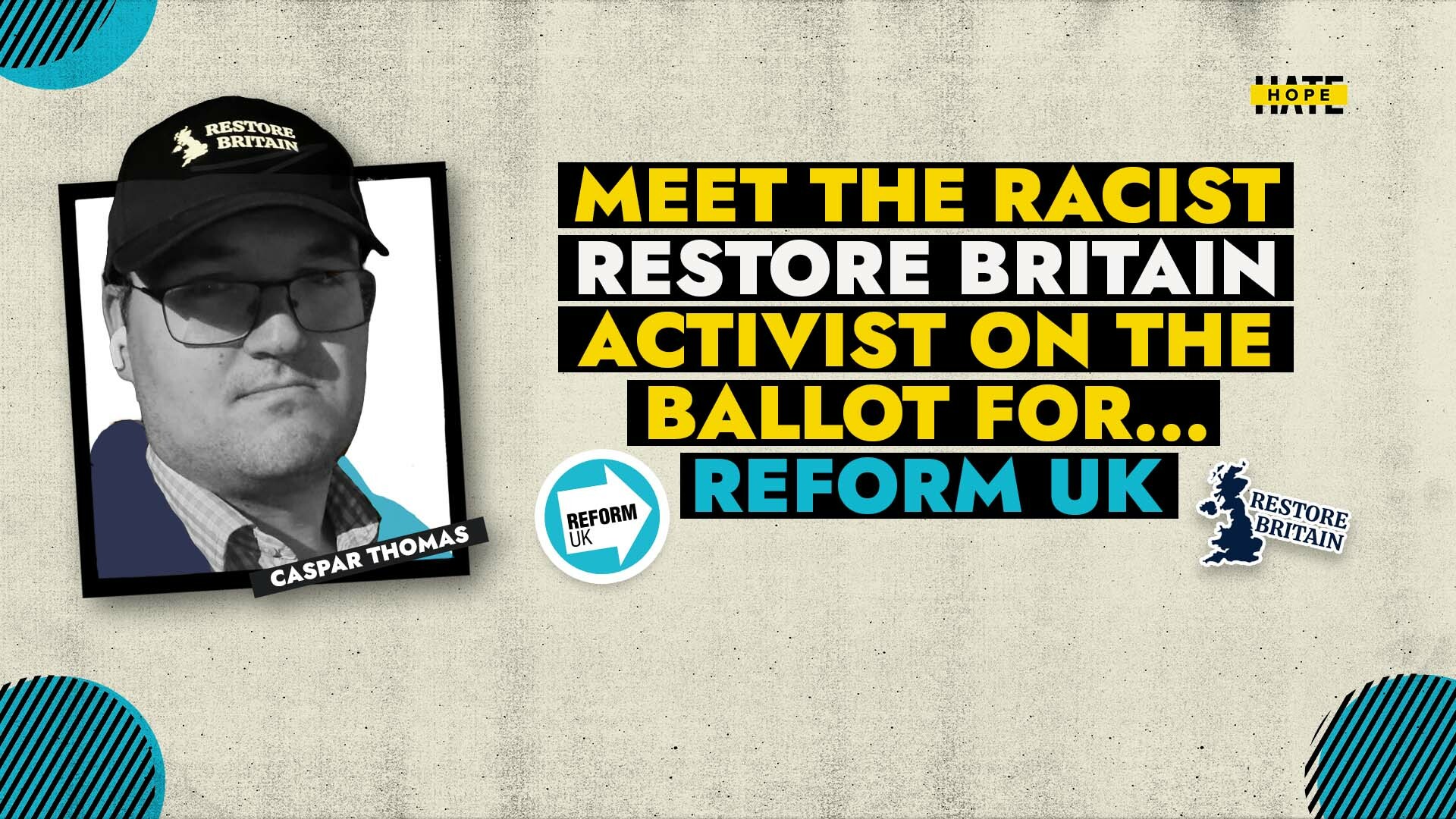 Meet the racist Restore Britain activist on the ballot for... Reform UK – HOPE not hate