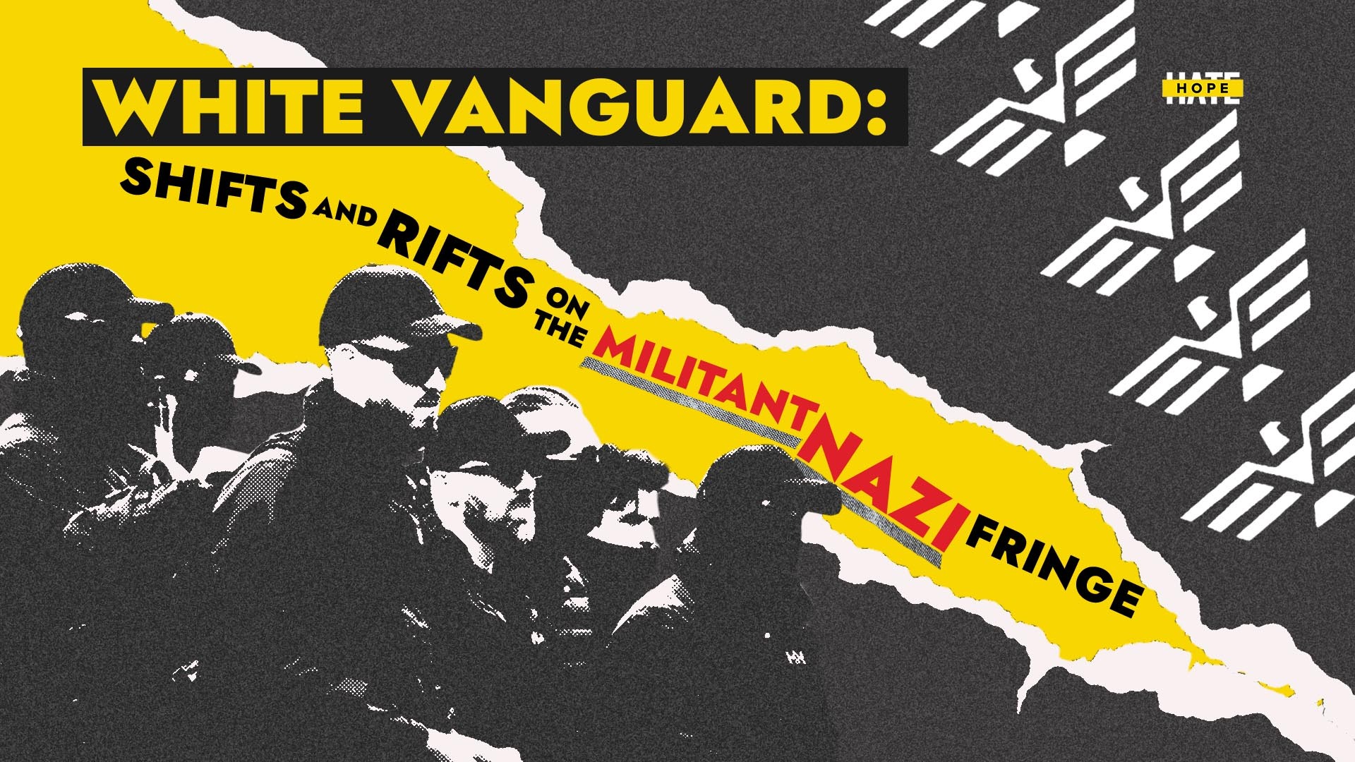 White Vanguard: Shifts and rifts on the militant Nazi fringe – HOPE not hate