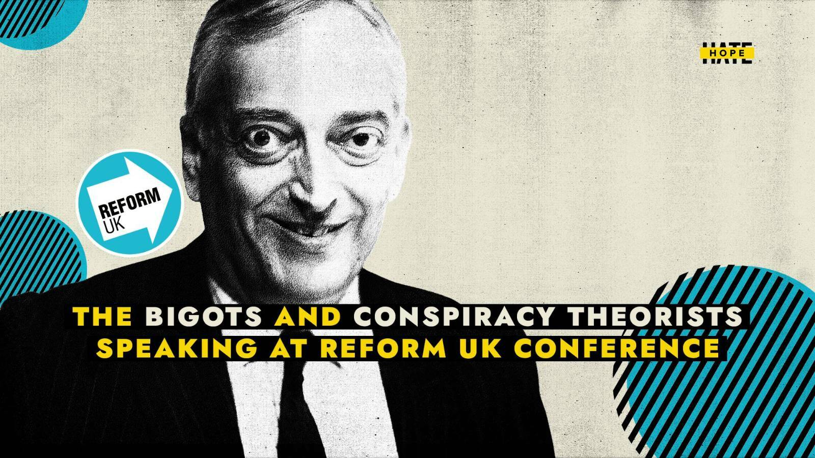 Bigots and conspiracy theorists speaking at Reform UK conference