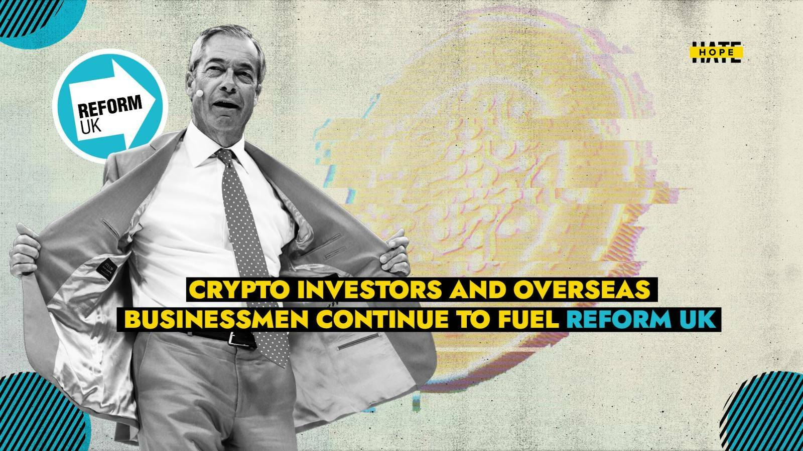 Crypto investors and overseas businessmen continue to fuel Reform UK – HOPE not hate